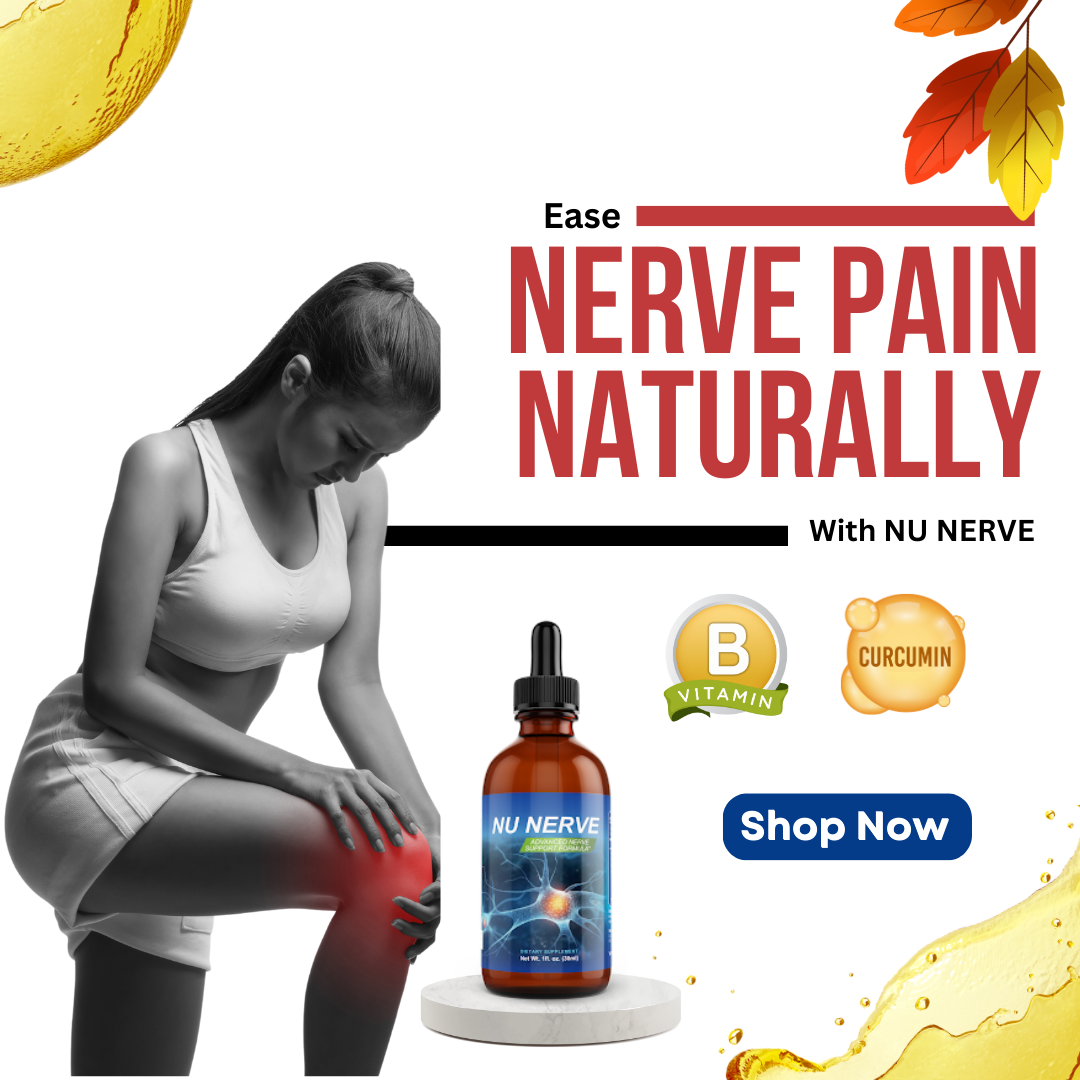Ease Nerve Pain Naturally With Nu Nerve